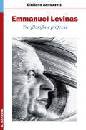 SANSONETTI GIULIANO, Emmanuel Levinas tra filosofia e profezia