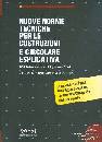 AA.VV., Nuove norme tecniche per costruzioni e circolare
