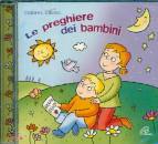 immagine di Le preghiere dei bambini  Cd Audio