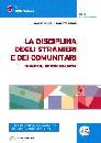 RUGGERI - CURATI, La disciplina degli stranieri e dei comunitari