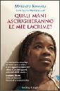 KAMARA - MCCLELLAND, quali mani asciugheranno le mie lacrime?