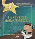 GIRALDO MARIA, Le storie della cometa