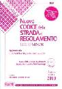 CHIAESE-PETRUCCI, Nuovo codice della strada e Regolamento