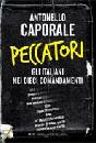 CAPORALE ANTONELLO, Peccatori gli italiani nei dieci comandamenti