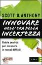 ANTHONY SCOTT, Innovare nell