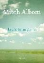 ALBOM MITCH, La vita in un giorno