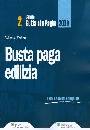 ZALTIERI ROBERTO, Busta paga edilizia 2009 Con cedolini compilati