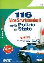 AA.VV., 116 vice sovrintendenti nella Polizia di Stato