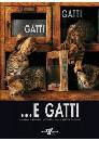 BACCHELLA - SCIPIONI, Gatti e gatti