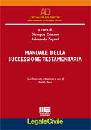 CASSANO - ZAGAMI, Manuale della successione testamentaria