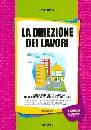 ORETO PAOLO, La direzione dei lavori