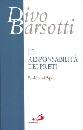 BARSOTTI DIVO, La responsabilit dei preti Prediche al Papa