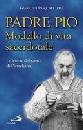 PASQUALE GIANLUIGI, Padre Pio modello di vita sacerdotale