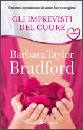 TAYLOR BRADFORD BARB, gli imprevisti del cuore