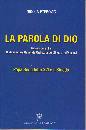 ETEROVIC NIKOLA, La parola di Dio. Papa Benedetto XVI e il Sinodo