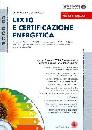 ALBERTI - MAZZON, Lex 10 certificazione energetica