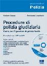 BEZZON - LONGOBARDO, Procedure di polizia giudiziaria