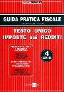 FRIZZERA GOBBI POSTA, Testo unico imposte sui redditi. TUIR  4 2010