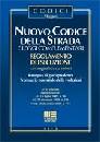 DE CARLO-..., Nuovo codice della strada, leggi c. + regolamento