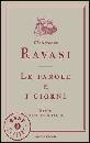 RAVASI GIANFRANCO, Le parole e i giorni
