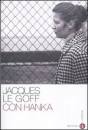 LE GOFF JACQUES, Con Hanka