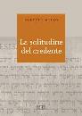 MELLO ALBERTO, La solitudine del credente