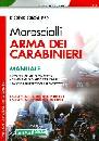 AA.VV., Marescialli arma dei carabinieri. Manuale