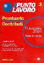 AA.VV., Prontuario contributi - punto lavoro 3 - 2010