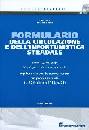 BARBIERI-GATTI, Formulario della circolazione e infort.stradale