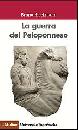 BLECKMANN BRUNO, La guerra del Peloponneso