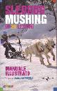 KHATCHIKIAN ARARAD, Sleddog - mushing in 20 lezioni