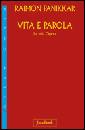 PANIKKAR RAIMON, Vita e parola La mia opera