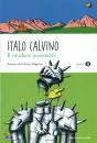 CALVINO ITALO, Il cavaliere inesistente