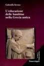 SEVESO GABRIELLA, Educazione delle bambine nella grecia antica