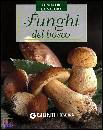 , Funghi del bosco