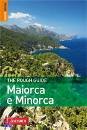 THE ROUGH, Maiorca e Minorca