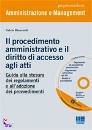 immagine di Procedimento amministrativo e accesso agli atti