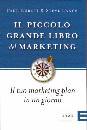 KURNIT - LANGE, Il piccolo grande libro del marketing