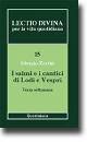 ZEVINI - CABRA, Lectio divina 15.Salmi e cantici di lodi e vespri