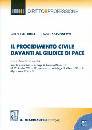 DE GIOIA  SCAVONETTO, Il procedimento civile davanti al giudice di pace