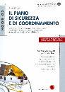 MORO ANDREA, Il piano di sicurezza e di coordinamento software