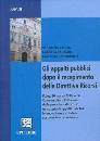 AA.VV., Gli appalti pubblici dopo la Direttiva Ricorsi