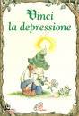 MUNDY LINUS, Vinci la depressione