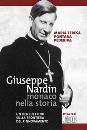 PEDERIVA MARIA TERES, Giuseppe Nardin monaco nella storia  1980-1987