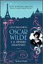 BRANDRETH GYLES, oscar wilde e il sipario strappato