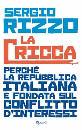 RIZZO SERGIO, La cricca