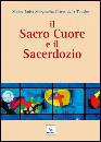 CLARET DE LA TOUCHE, Il Sacro Cuore e il Sacerdozio