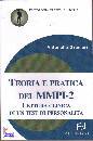 GRANIERI ANTONELLA, Teoria e pratica del MMPI-2