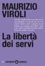 VIROLI, la liberta