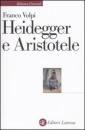 VOLPI FRANCO, Heidegger e Aristotele